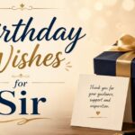 Birthday Wishes for Sir